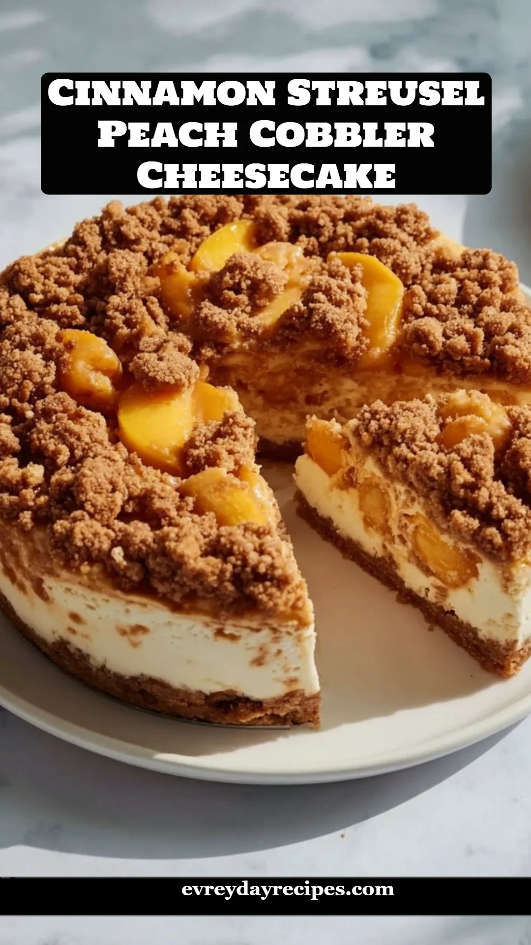 Cinnamon Streusel Peach Cobbler Cheesecake