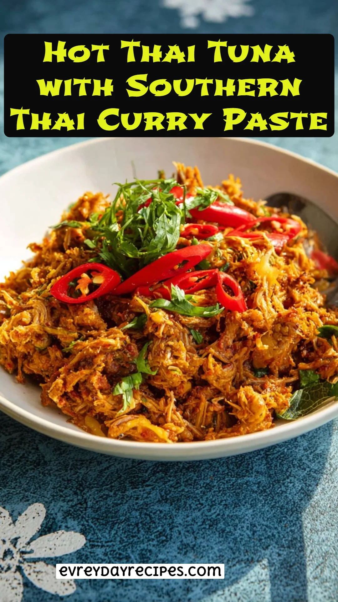 Hot Thai Tuna with Southern Thai Curry Paste