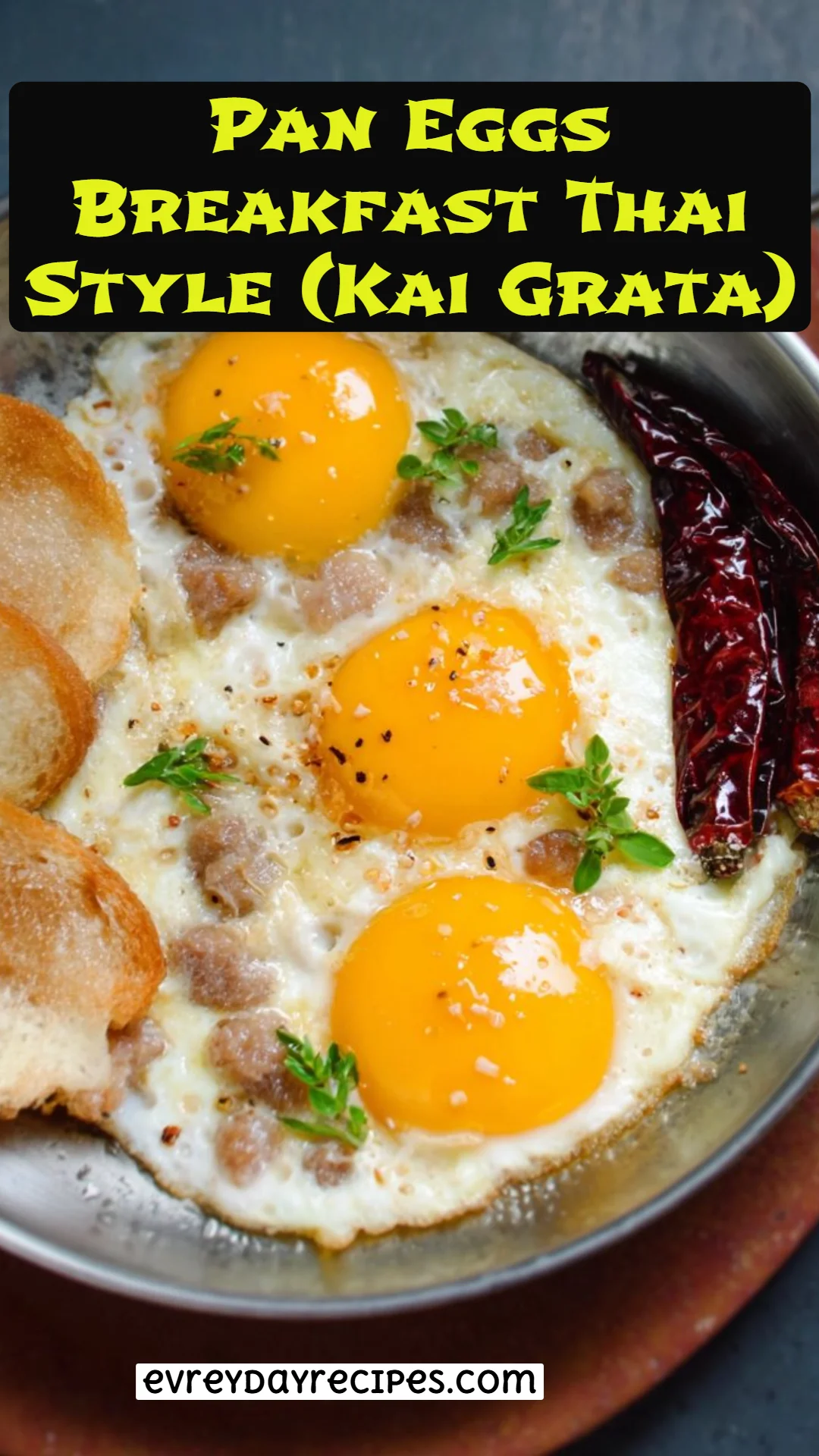 Pan Eggs Breakfast Thai Style (Kai Grata)