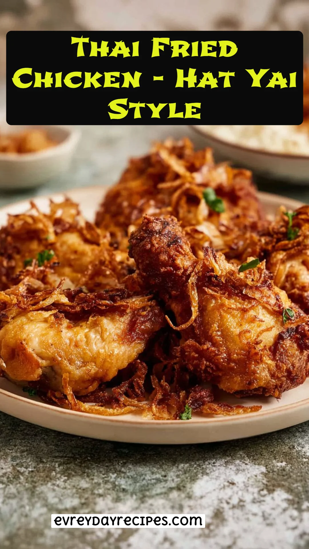 Thai Fried Chicken - Hat Yai Style