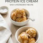 Delicious Ninja Creami Salted Caramel Protein Ice Cream in a bowl